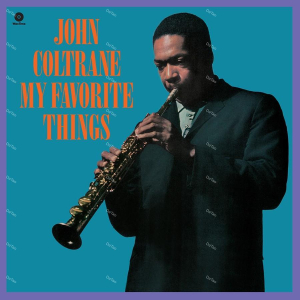 約翰柯川_-_John_Coltrane-我最愛的事__My_Favorite_Things__180g__限量_001